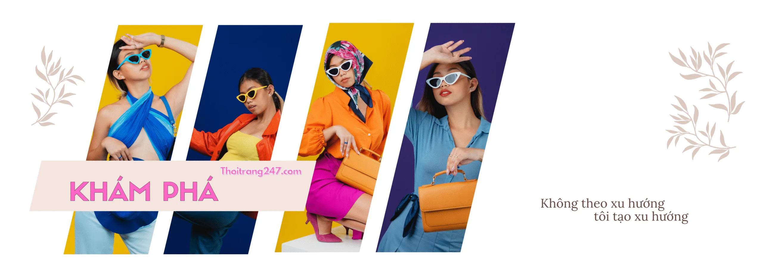 Khám phá thời trang
